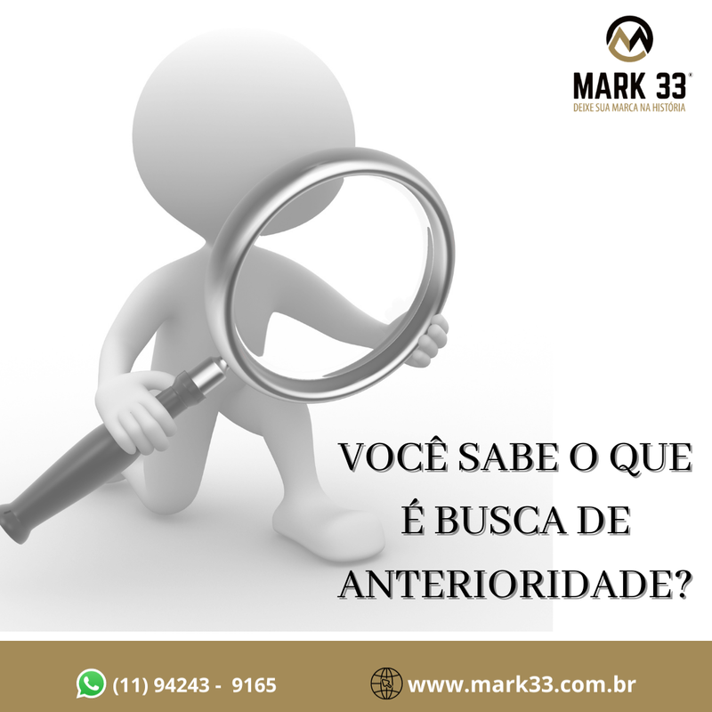 VOCÊ SABE O QUE É BUSCA DE ANTERIORIDADE?